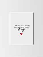 Load image into Gallery viewer, Life Without You African Valentine's Day Card