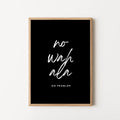 No Wahala Nigerian wall art