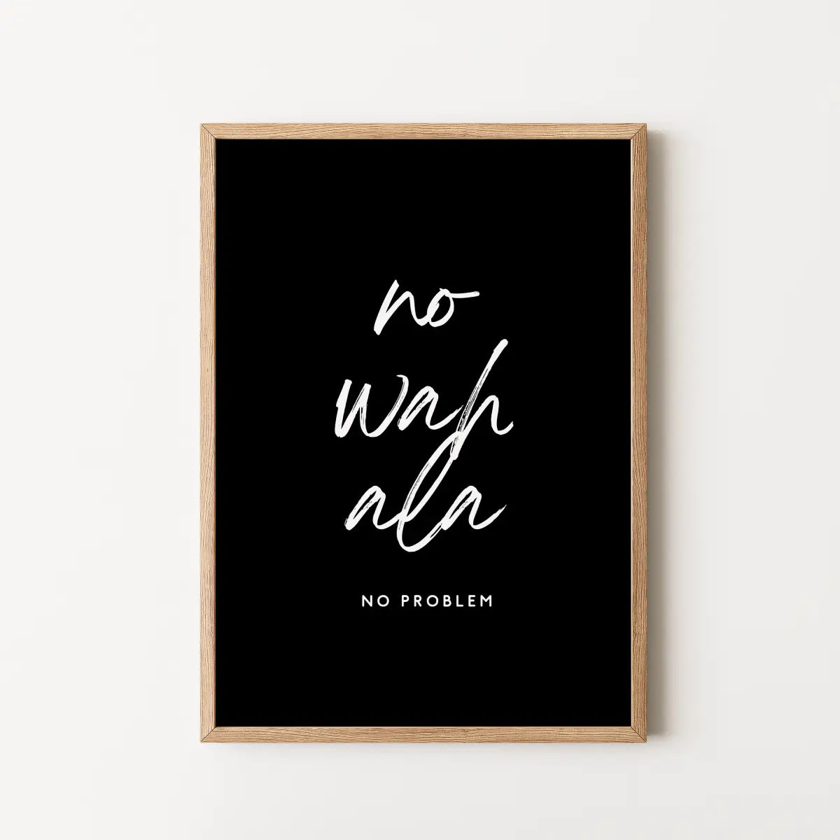 No Wahala Nigerian wall art