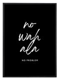 Typography wall art featuring the phrase No Wahala in black on a light background