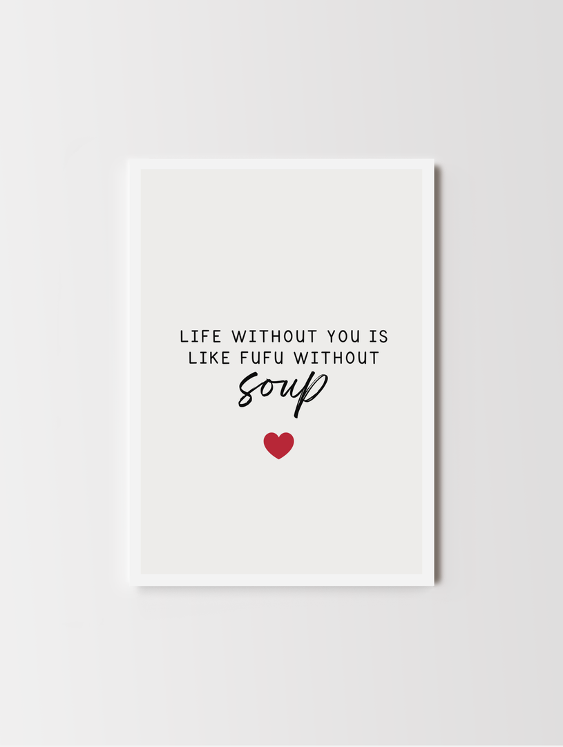 Life Without You African Valentine's Day Card